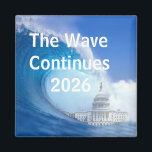 Customize Blue Wave Election 2026 Magnet<br><div class="desc">A mighty blue wave washed up on American politics beginning with the midterm elections of 2018. The midterms of 2026 are even more important with the need for Democrats to regain control of the Senate and House of Representatives to reign-in the excesses of the White House for the remaining presidential...</div>
