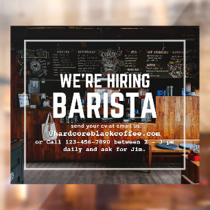 Customize Coffee Shop We're Hiring Barista