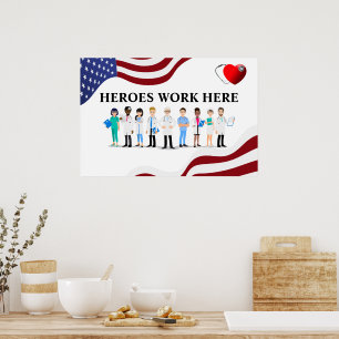 Customize Hospital Heroes Work Here Icon Staff Poster