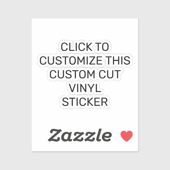 CUSTOMIZE THIS CUSTOM CUT VINYL STICKER (Sheet)
