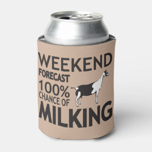 CUSTOMIZE Weekend Forecast Milking Alpine Goat Can Cooler