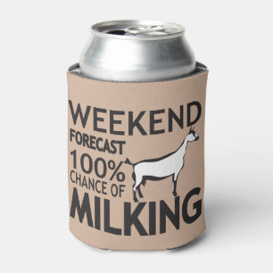 CUSTOMIZE Weekend Forecast Milking Oberhasli Goat Can Cooler