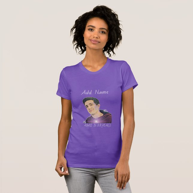 CUSTOMIZE WITH YOUR LOVED ONES PICTURE. AND. NAME T-Shirt (Front Full)