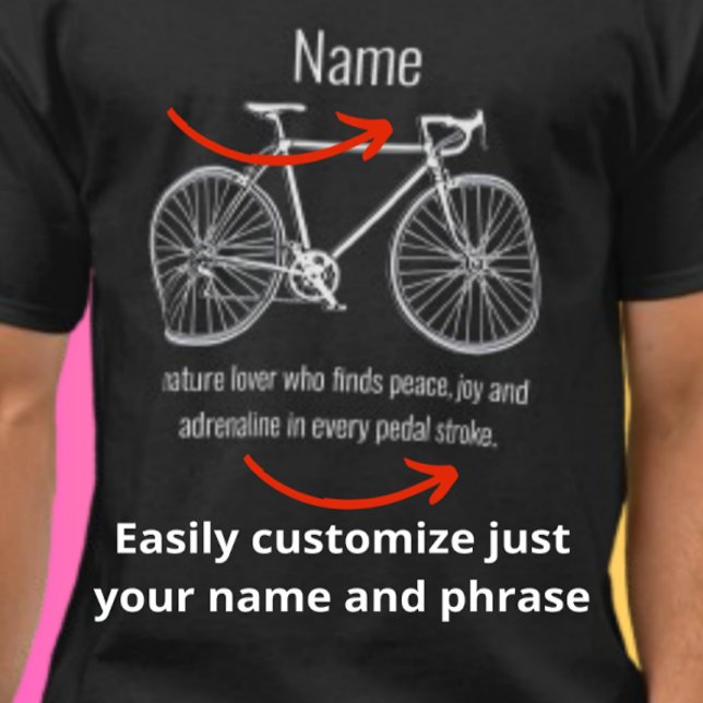 Customize Your Funny Cyclist Name T-Shirt (Creator Uploaded)