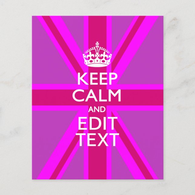 Customize Your Keep Calm Edit Text on Pink Union J Flyer (Front)
