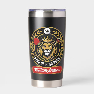 Customized Modern king Of Ping Pong Name Insulated Tumbler