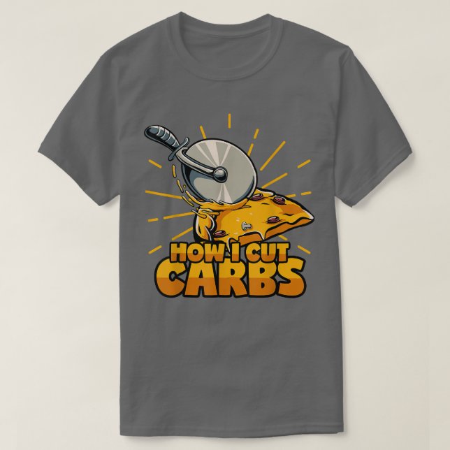 Cut Carbs Pizza Knife Diet Lose Weight Cheat Day T T-Shirt (Design Front)