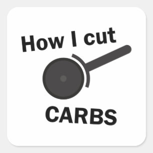 Cut Carbs Square Sticker