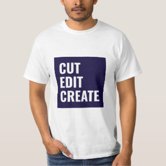 Cut, edit, create video editor T-Shirt