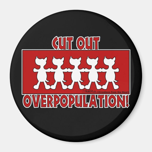 Cut Out Overpopulation! Dogs Magnet (Front)