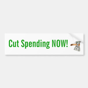 Cut Spending Now! Bumper Sticker