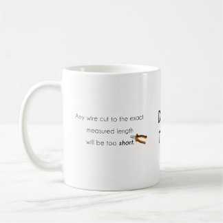Cut too short! coffee mug