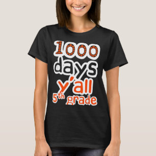 Cute 1000 Days Day Basketball School 1000th Y'all T-Shirt