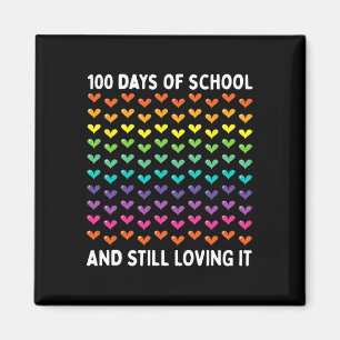 Cute 100 Days Of School And Still Loving It Hearts Magnet