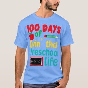 cute 100 days of school gift100 days of livinx27 t T-Shirt