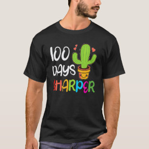 Cute 100 Days Sharper Cactus Teacher 100th Day Of  T-Shirt