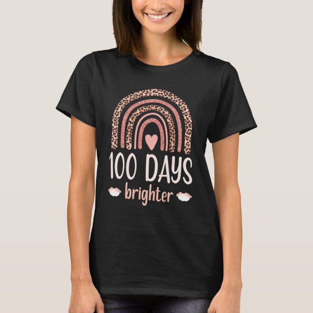 Cute 100th Day Brighter 100 Days Leopard Rainbow B T-Shirt (Front)
