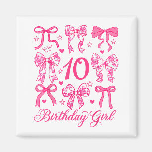 Cute 10 bday coquette bow 10th birthday girls magnet