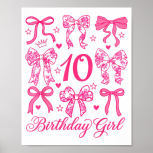 Cute 10 bday coquette bow 10th birthday girls poster