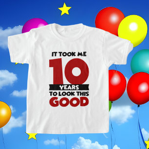 cute 10th unisex Birthday look good T-Shirt