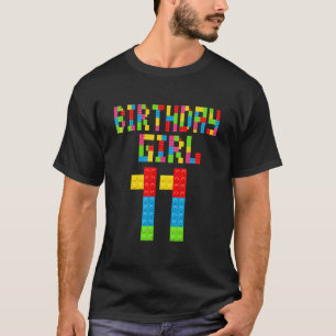 Cute 11th Birthday 11 Years Old Block Building Gir T-Shirt