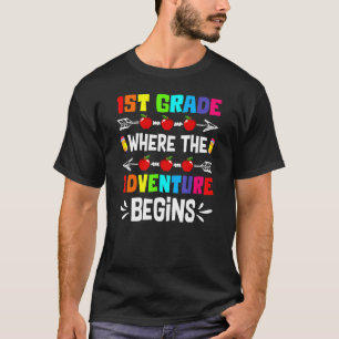 Cute 1st Grade Where The Adventure Begins Back To T-Shirt