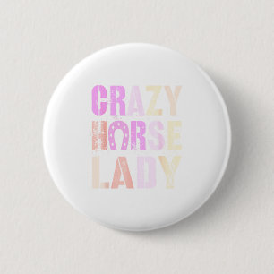 Cute 2026 Crazy Horse Lady Powered Lunar Energy Cn 6 Cm Round Badge