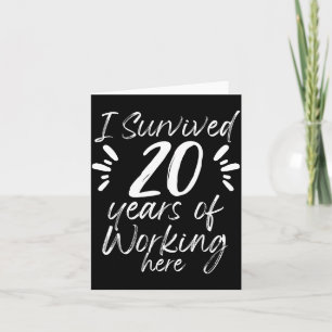Cute 20 Work Anniversary Survived Employee Card