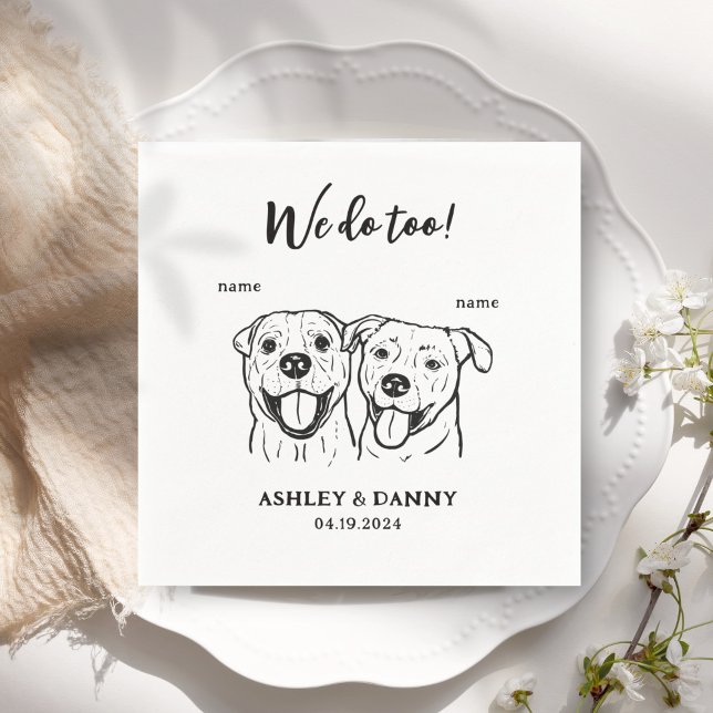 Cute 2 Dogs Pet We do Too Cocktail Wedding  Napkin (Creator Uploaded)