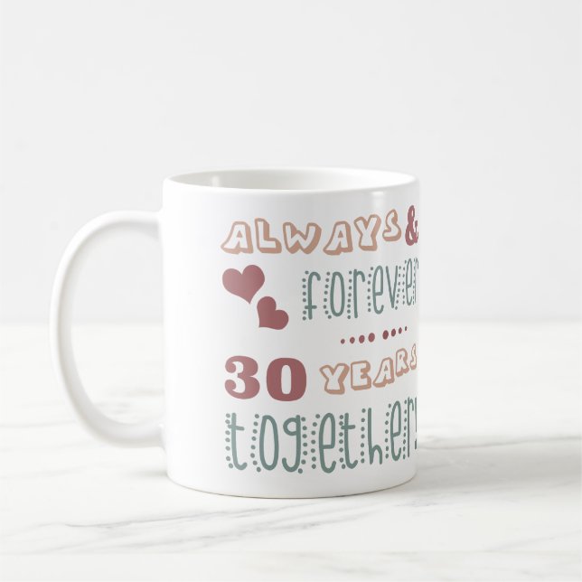 Cute 30th Wedding Anniversary Coffee Mug (Left)