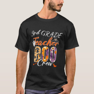 Cute 3Rd Grade Teacher Boo Crew Funny School Kinde T-Shirt