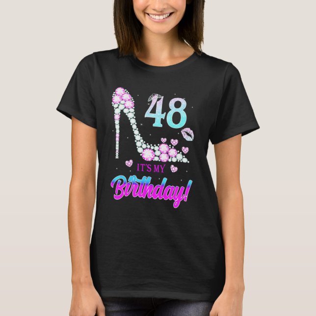 Cute 48 Years Old It's My 48th Birthday Party T-Shirt (Front)