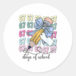 Cute 67 Days Smarter 67 Days Of School Coquette Bo Classic Round Sticker