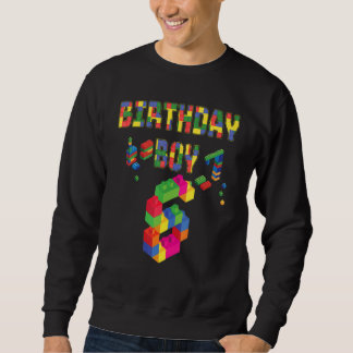 Cute 6th Birthday  6 Years Old Block Building Boys Sweatshirt