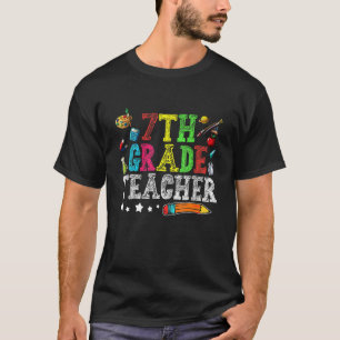 Cute 7th Grade Teacher Back To School First Day Of T-Shirt