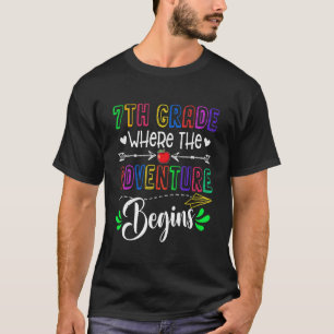 Cute 7th Grade Where The Adventure Begins Back To T-Shirt