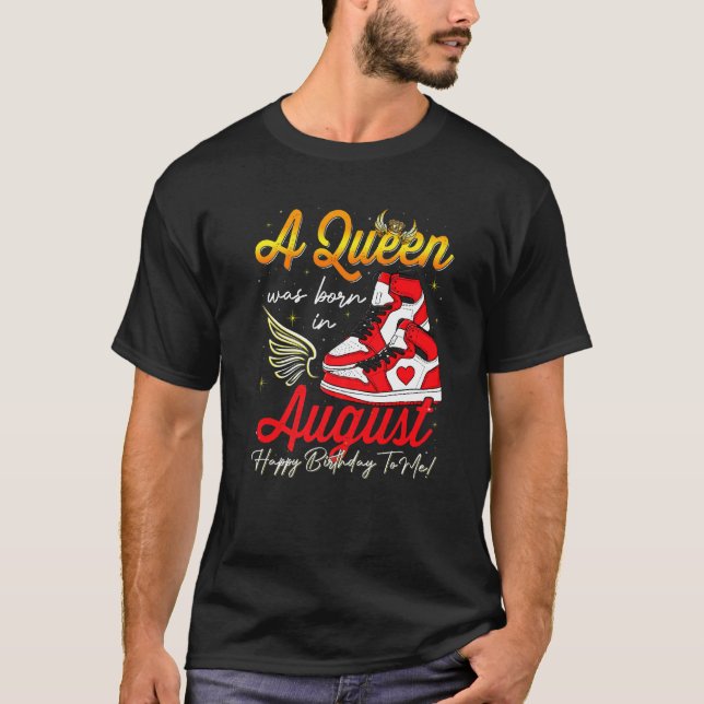 Cute A Queen Was Born In August Women Girls Sneake T-Shirt (Front)