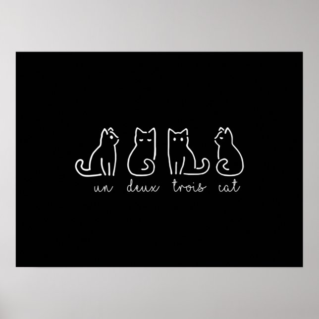Cute Abstract Un Deux Trois Cat French Kitty Poster (Front)