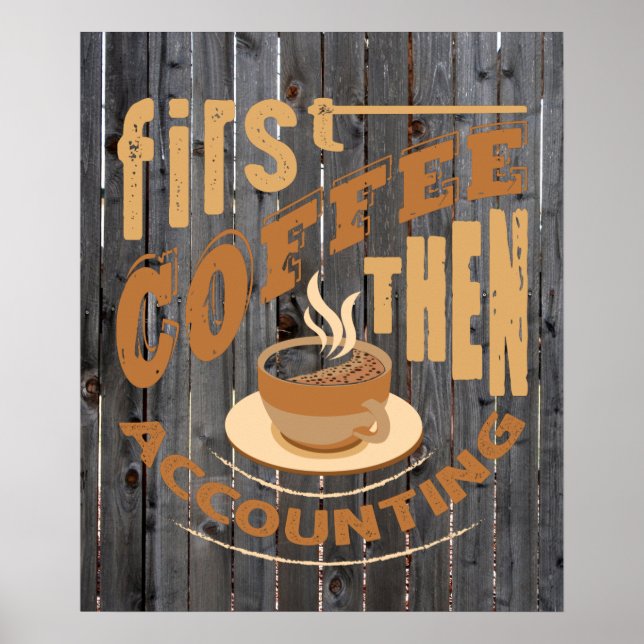 cute accounting office coffee word art poster (Front)
