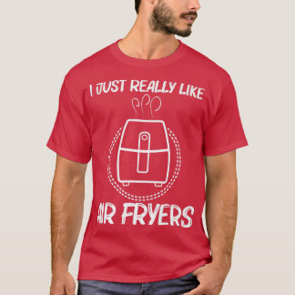 cute air fryer for men women air fryer cooking gad T-Shirt