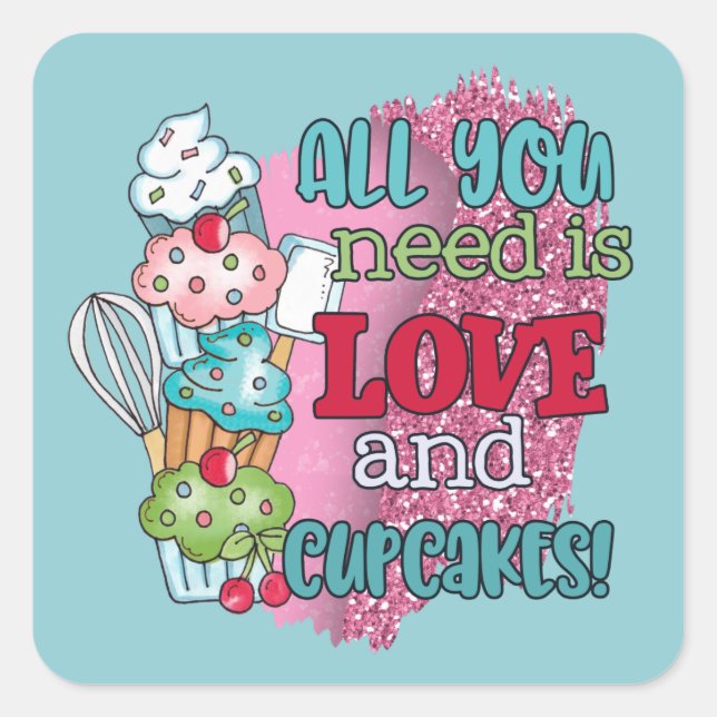 Cute all need love cupcakes word art square sticker (Front)
