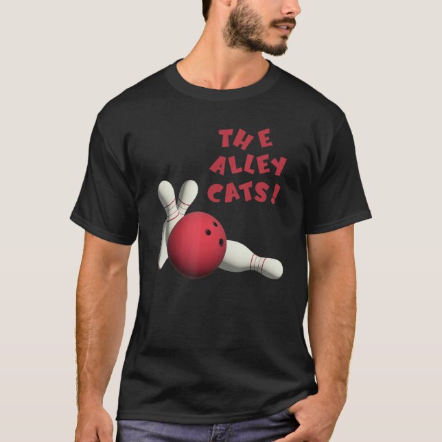 Cute Alley Cats Bowlers Teams Tournaments T-Shirt (Front)