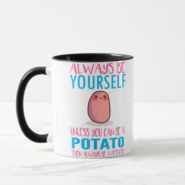 Cute Always Be yourself unless a Potato Kawaii Pot Mug (Left)