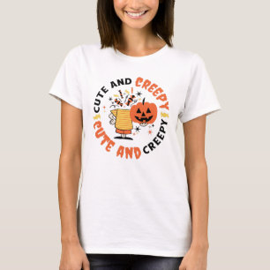 Cute And Creepy T-Shirt