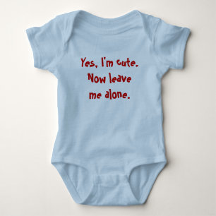 Cute and funny baby slogan shirt
