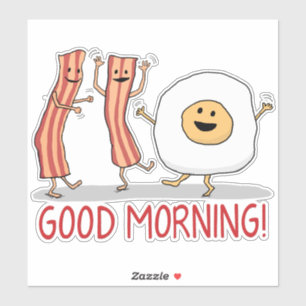 Cute and Funny Bacon and Egg Good Morning