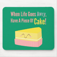 Cute and Funny Cake Life Quote