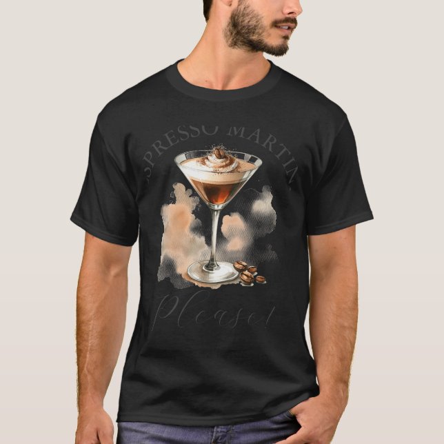 Cute And Funny Espresso Martini  T-Shirt (Front)
