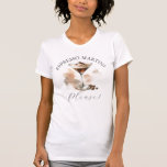 Cute and Funny Espresso Martini T-shirt<br><div class="desc">Espresso Martini Please! Add a cute and funny twist to your wardrobe with this espresso martini t shirt featuring a beautifully illustrated cocktail design. Perfect for brunch dates, girls’ night out, or lounging in style, this espresso martini party t shirt for women is a must-have for martini lovers. Looking for...</div>