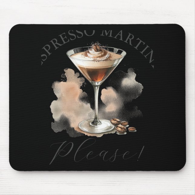 Cute And Funny Espresso Martini T Shirt  Mouse Pad (Front)